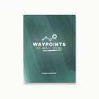 Waypoints to Well Done Workbook image 0