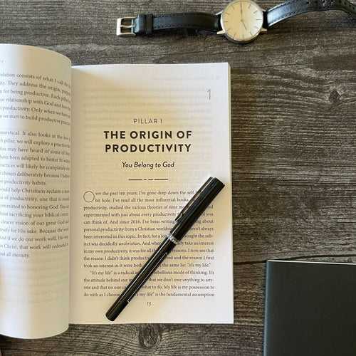 Redeeming Productivity: Getting More Done for the Glory of God