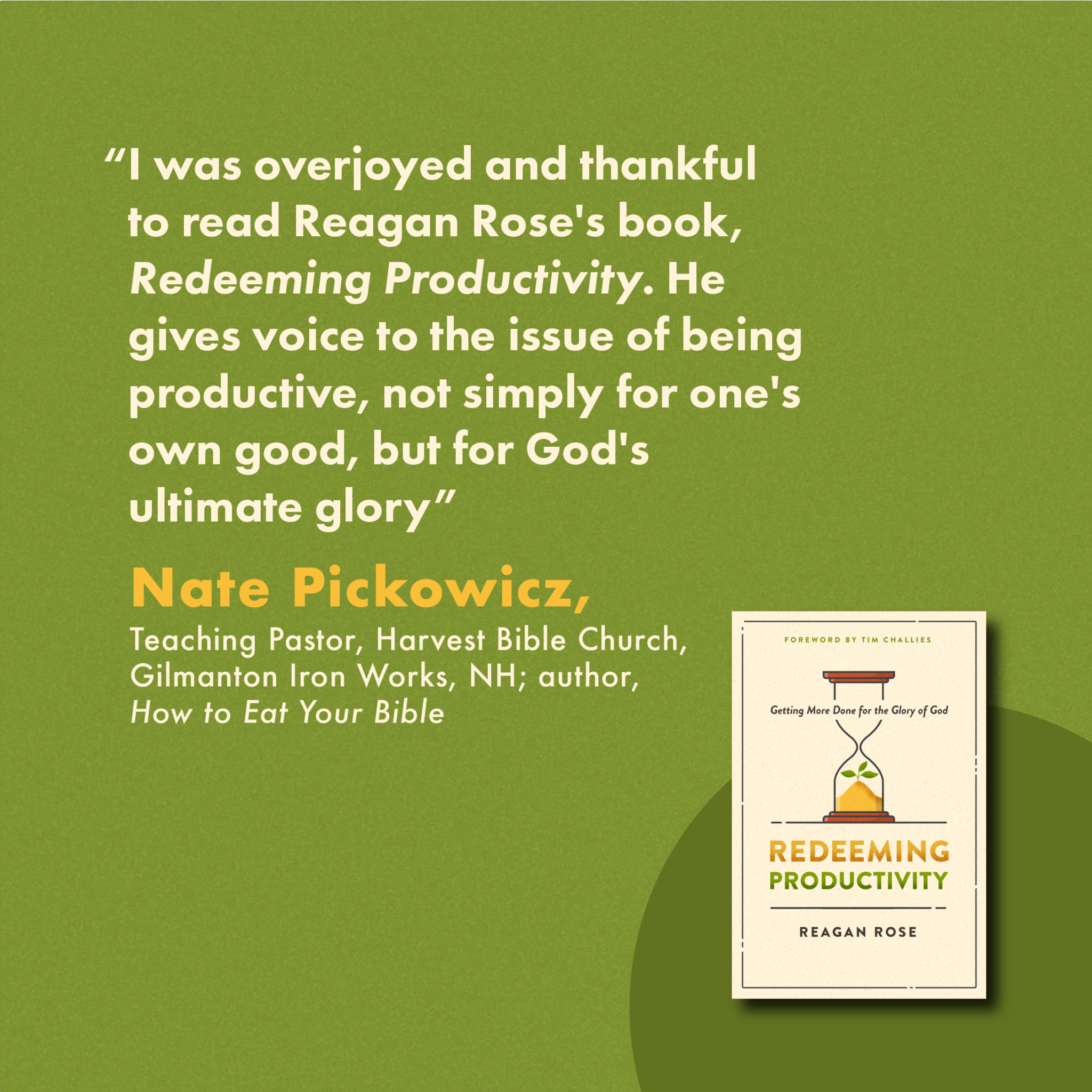 Redeeming Productivity: Getting More Done for the Glory of God